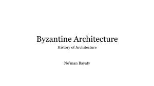Byzantine Architecture History of Architecture