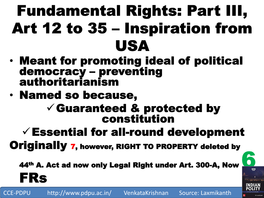 Fundamental Rights: Part III, Art 12 to 35 – Inspiration From