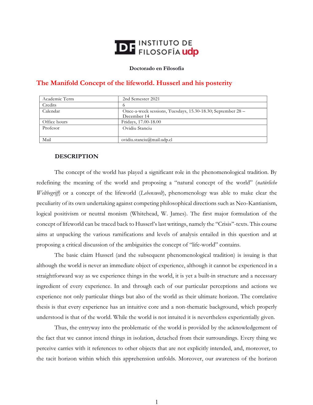 The Manifold Concept of the Lifeworld. Husserl and His Posterity