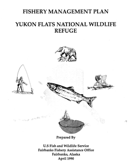Fishery Management Plan Yukon Flats National Wildlife Refuge