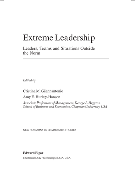 Extreme Leadership Leaders, Teams and Situations Outside the Norm