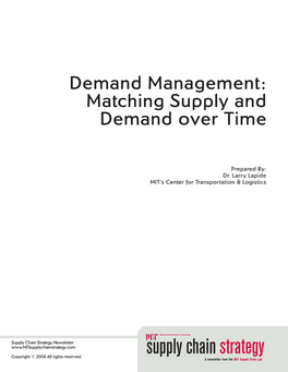 Demand Management: Matching Supply and Demand Over Time