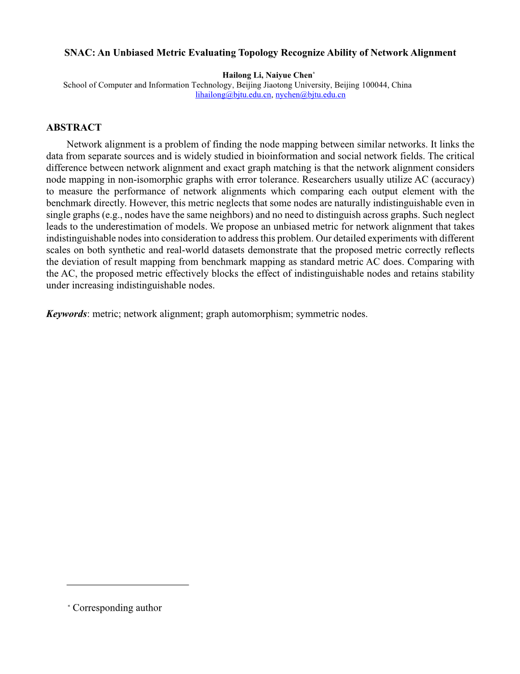 SNAC: an Unbiased Metric Evaluating Topology Recognize Ability of Network Alignment