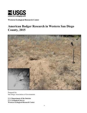 American Badger Research in Western San Diego County, 2015