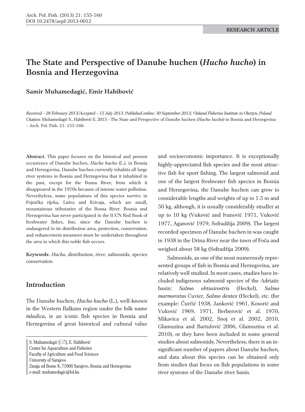 The State and Perspective of Danube Huchen (Hucho Hucho) in Bosnia and Herzegovina – Arch