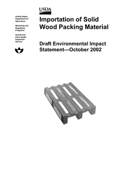 Importation of Solid Wood Packing Material