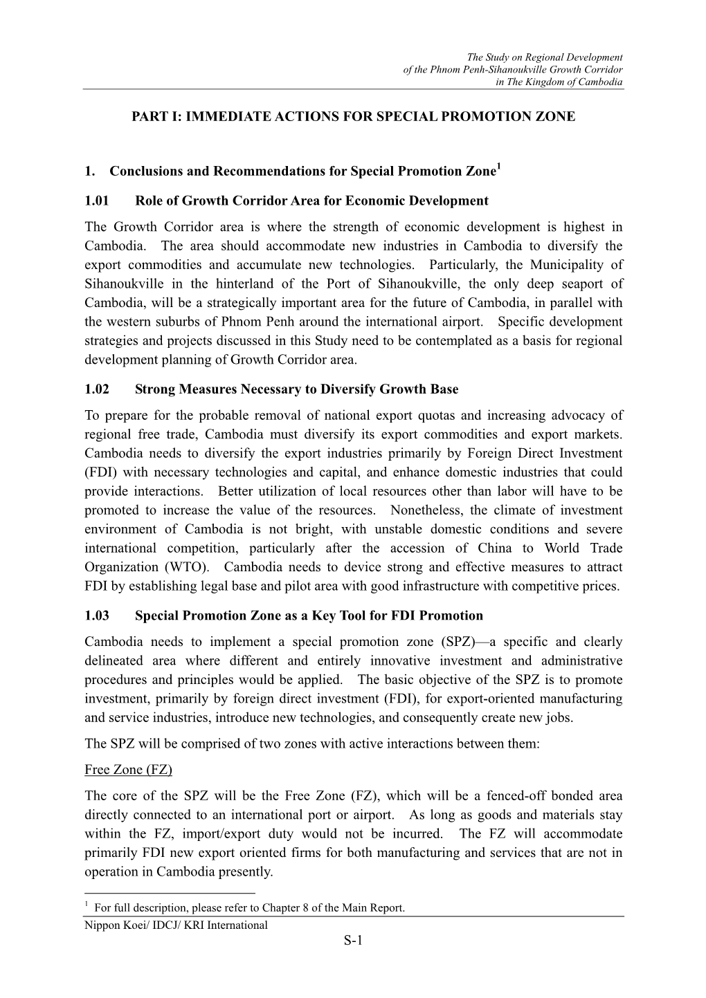 S-1 Part I: Immediate Actions for Special Promotion Zone