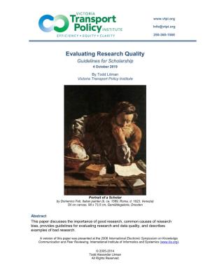 Evaluating Research Quality Guidelines for Scholarship 4 October 2019
