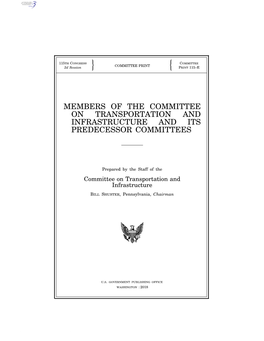 Members of the Committee on Transportation and Infrastructure and Its Predecessor Committees