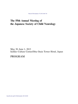 The 55Th Annual Meeting of the Japanese Society of Child Neurology