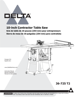 10-Inch Contractor Table Saw 36-725 T2