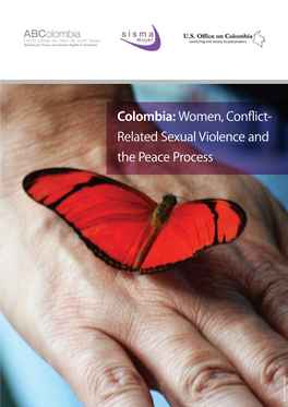 Women, Conflict- Related Sexual Violence and the Peace Process Ben Keenan/Trocaire Contents