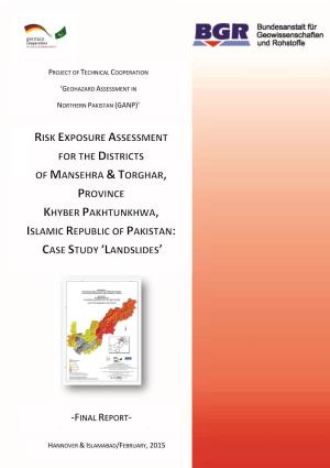 Risk Exposure Assessment for Landsliding in District Mansehra