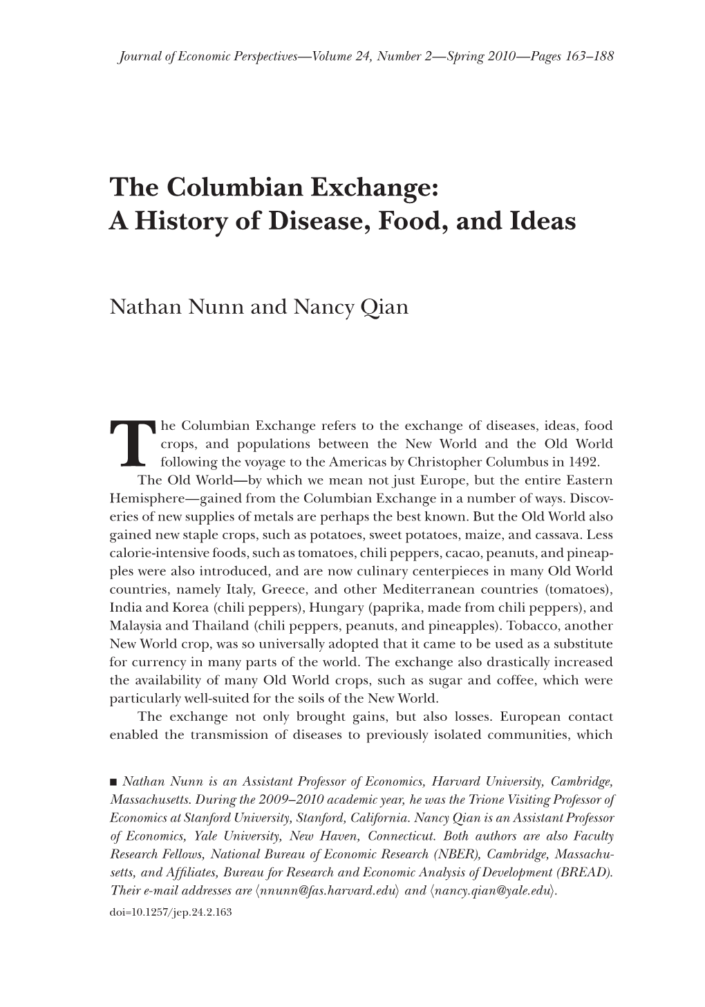 The Columbian Exchange: a History of Disease, Food, and Ideas