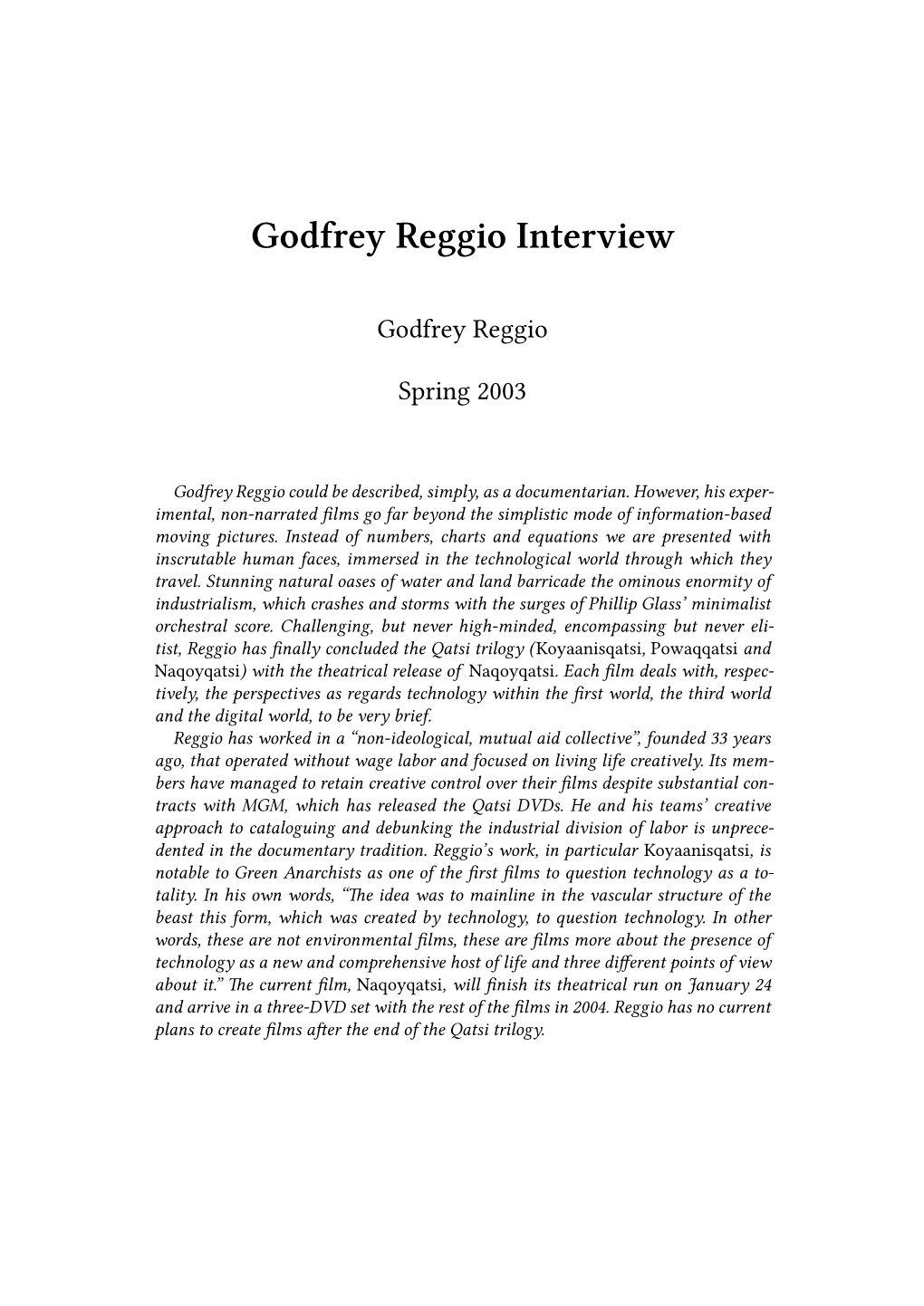 Godfrey Reggio Interview