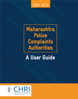 A User Guide Maharashtra Police Complaints Authorities