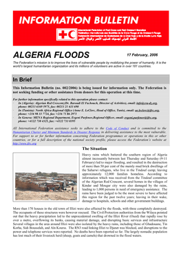 ALGERIA FLOODS 17 February, 2006 the Federation’S Mission Is to Improve the Lives of Vulnerable People by Mobilizing the Power of Humanity