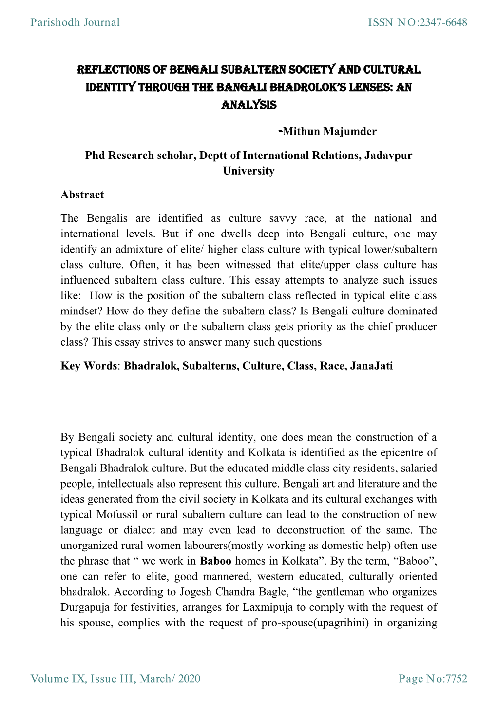 Reflections of Bengali Subaltern Society and Cultural Identity Through the Bangali Bhadrolok’S Lenses: an Analysis