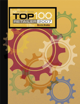 T-2 Bicycle Retailer & Industry News • Top 100 Retailers 2007 Www