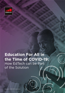 Education for All in the Time of COVID-19: How Edtech Can Be Part of the Solution