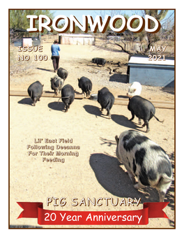 IRONWOOD PIG SANCTUARY Issue 100