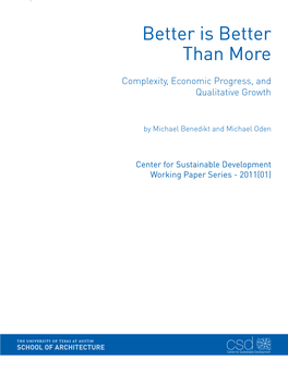 Better Is Better Than More: Complexity, Economic Progress, and Qualitative Growth