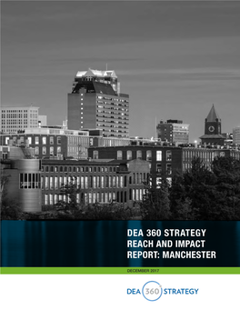 Dea 360 Strategy Reach and Impact Report: Manchester