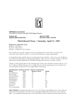 Third-Round Notes – Saturday, April 11, 2009