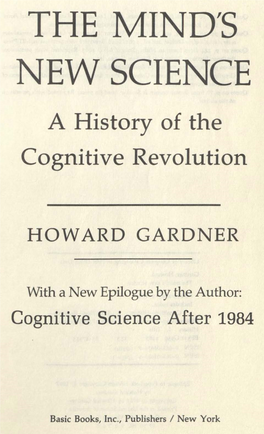 THE MIND's NEW SCIENCE a History of the Cognitive Revolution