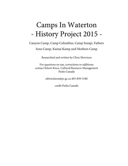Camps in Waterton - History Project 2015 - Canyon Camp, Camp Columbus, Camp Inuspi, Fathers Sons Camp, Kainai Kamp and Mothers Camp