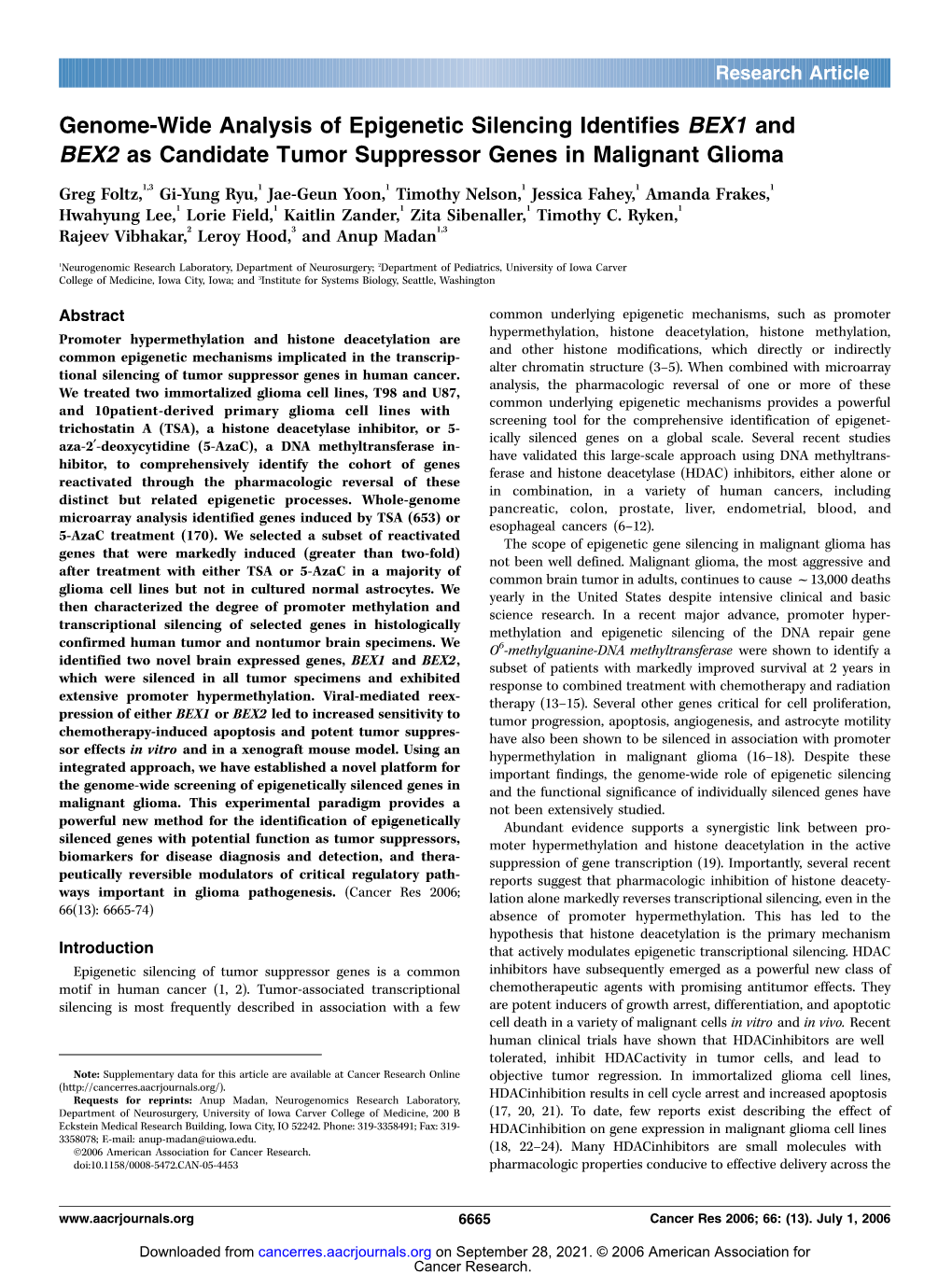 Genome-Wide Analysis of Epigenetic Silencing Identifies BEX1 and BEX2 As Candidate Tumor Suppressor Genes in Malignant Glioma