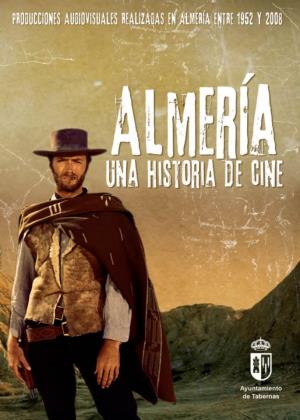 ALMERÍA, Una Historia De Cine