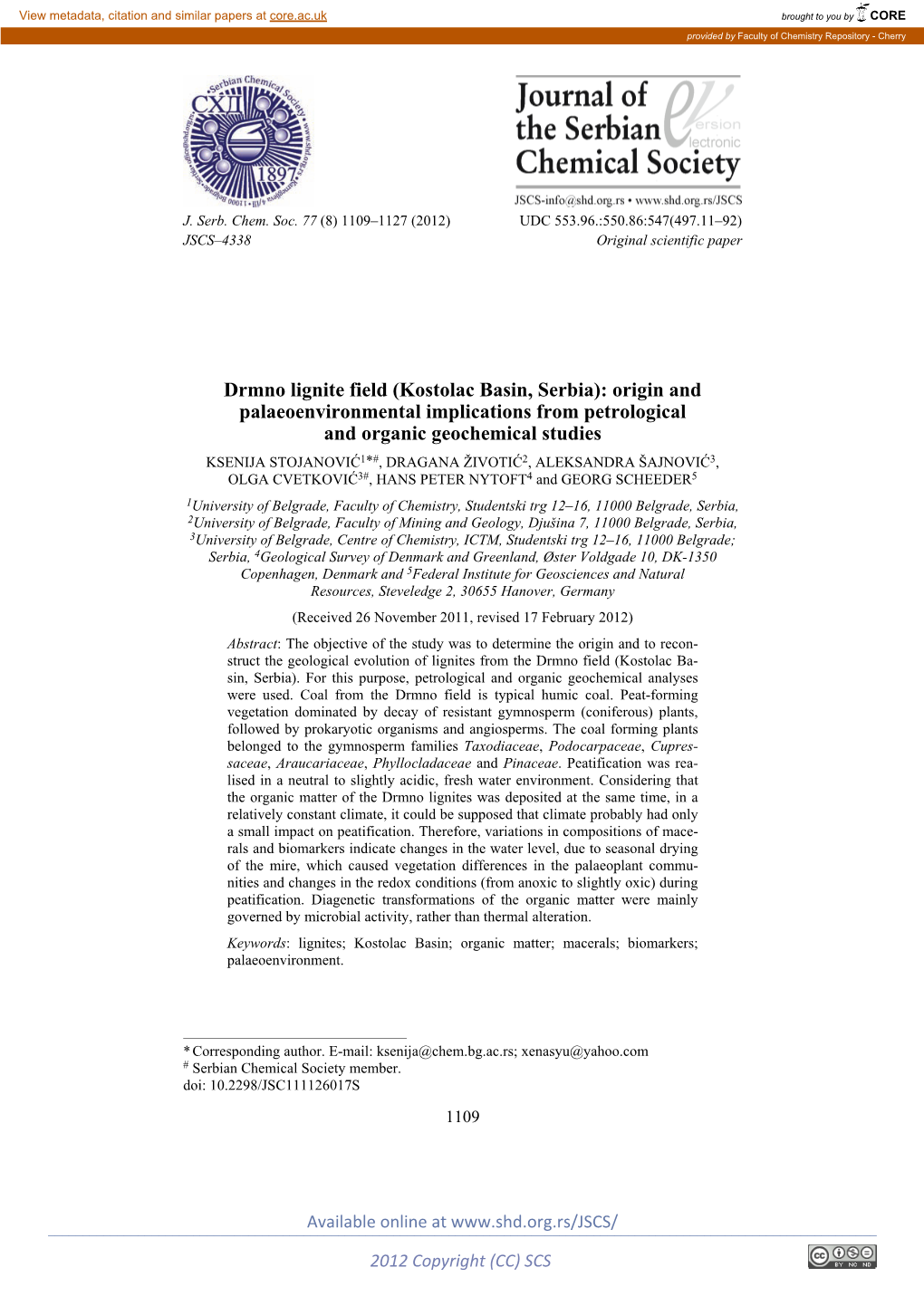 Drmno Lignite Field (Kostolac Basin, Serbia): Origin and Palaeoenvironmental Implications from Petrological and Organic Geochemi