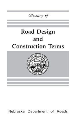 Road Design and Construction Terms