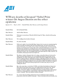 WTH Are Deaths of Despair? Nobel Prize Winner Sir Angus Deaton on the Other Epidemic
