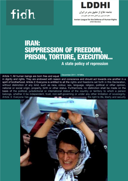 Suppression of Freedom, Prison, Torture, Execution... a State Policy of Repression