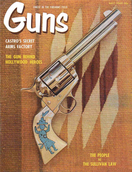 GUNS Magazine July 1960