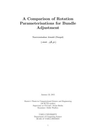 A Comparison of Rotation Parameterisations for Bundle Adjustment