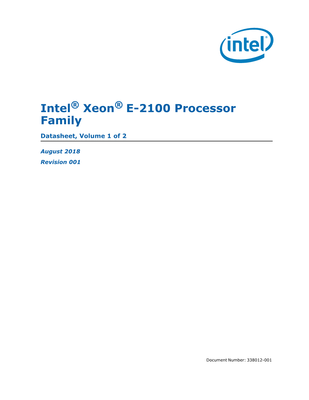 Intel® Xeon® E-2100 Processor Family Datasheet, Vol. 1