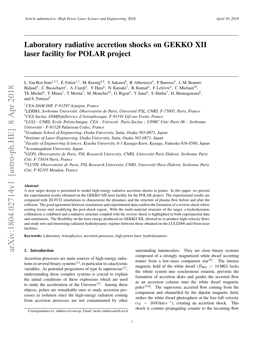 Laboratory Radiative Accretion Shocks on GEKKO XII Laser Facility for POLAR Project