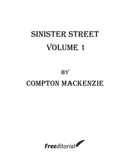 Sinister Street Volume 1