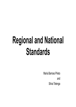 Regional and National Standards