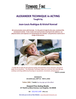 ALEXANDER TECHNIQUE in ACTING Taught By