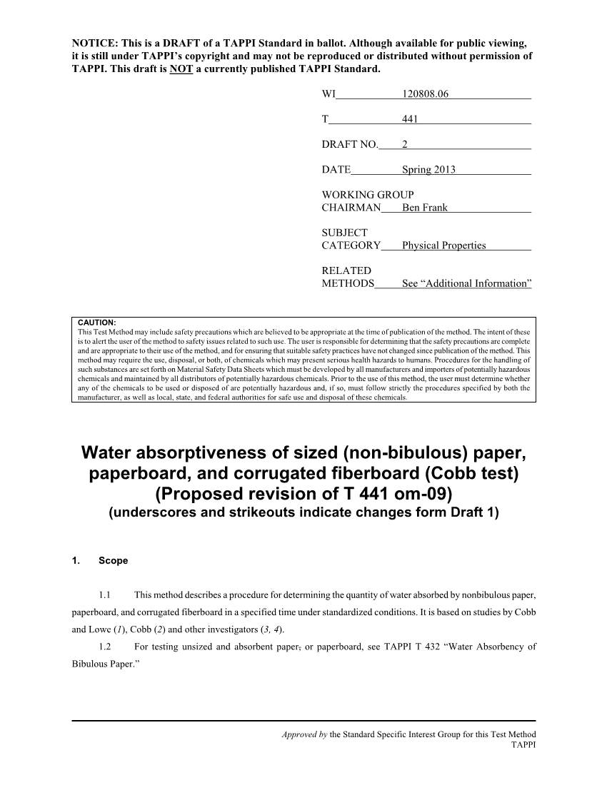 Water Absorptiveness of Sized (Non-Bibulous) Paper, Paperboard, and Corrugated Fiberboard (Cobb Test) (Proposed Revision of T 44