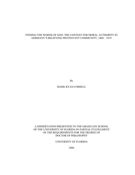 Finding the Words of God: the Contest for Moral Authority in Germany's Believing Protestant Community, 1888—1919