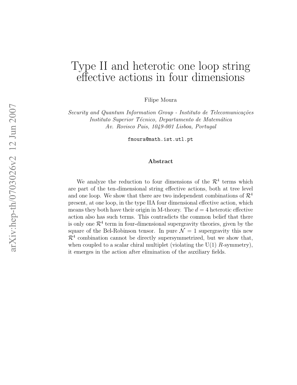 Type II and Heterotic One Loop String Effective Actions in Four Dimensions