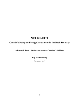 NET BENEFIT Canada’S Policy on Foreign Investment in the Book Industry