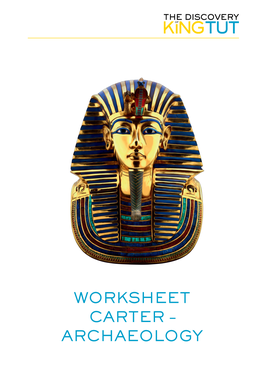 Worksheet Carter – Archaeology 2