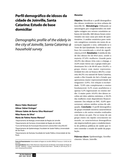 Perfil Demográfico De Idosos Da Cidade De Joinville, Santa Catarina: Estudo De Base Domiciliar 191 Rev Bras Epidemiol Mastroeni, M.F
