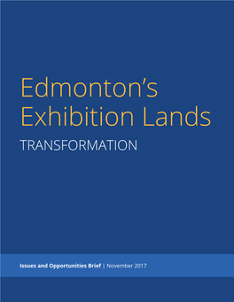 Exhibition Lands Issues and Opportunities Brief
